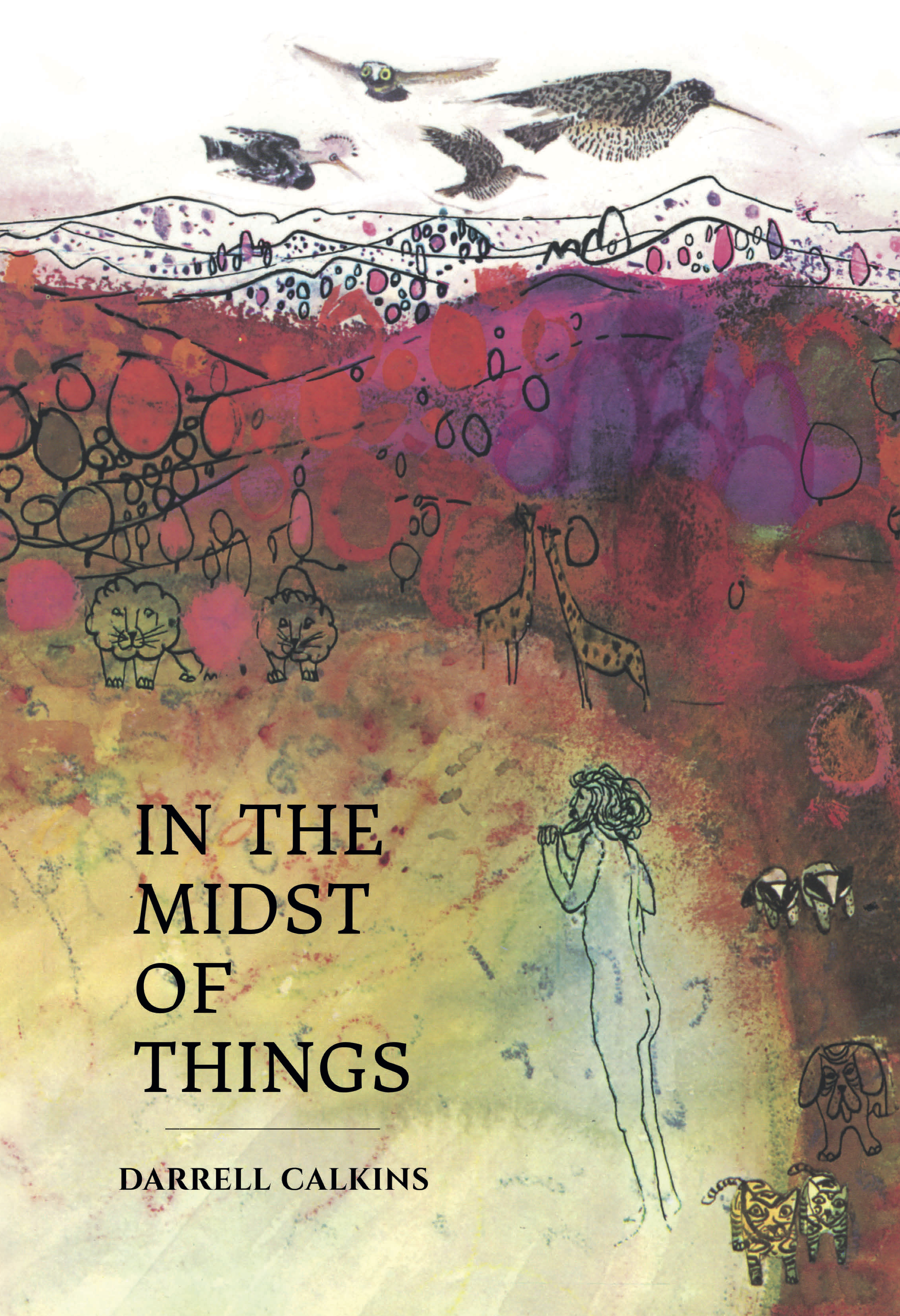 in_the_midst_of_things_darrell_calkins_front_cover